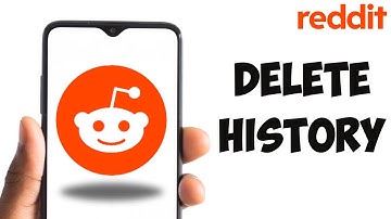 How To Delete History On Reddit App