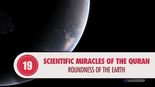 Video: In Quran 39:5, proof the Earth is round, not flat - Quran Miracle
