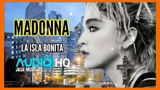Madonna : La isla bonita ( AUDIO FLAC REMASTERED ) FULL HQ #classichits #rockdelos80s #toppop