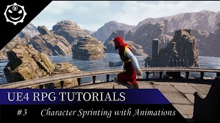 Unreal engine 4 RPG Tutorials -  Character Sprinting #3