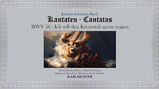 BACH: Cantata BWV 56 Ich will den Kreuzstab gerne tragen|Karl Richter 1969|Dual Subtitles(DE/KR) BACH: Cantata BWV 56 Ich will den Kreuzstab gerne tragen|Karl Richter 1969|Dual Subtitles(DE/KR)