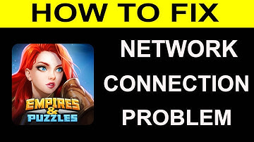 How To Fix Empires  App Network Connection Problem Android & iOS| Empires  No Internet Error |PSA 24