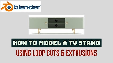 Modelling a TV Stand in Blender Part 1 (For Beginners)