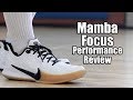 Nike Mamba Focus Performance Review