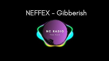 NEFFEX - Gibberish