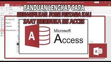 Cara Mengatur Form Pertama yang Terbuka di Microsoft Access