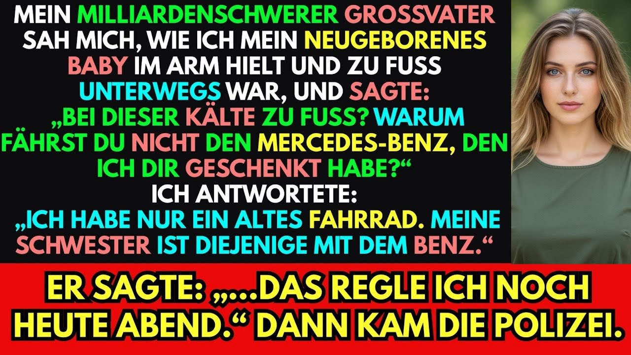 Mein Großvater sah mich mit meinem neugeborenen Baby spazieren und sagte: Ich gab dir doch ein Auto?