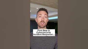 The First Step in a Cybersecurity Incident Response Plan