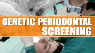 PERIODONTAL TREATMENT UK | Genetic periodontal screening