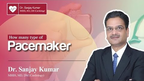 Types of Pacemakers Explained in Simple Terms