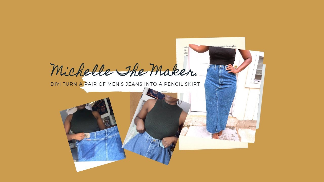 DIY// TURN A PAIR OF MEN'S JEANS INTO A PENCIL SKIRT YouTube