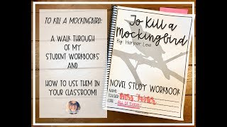 To Kill a Mockingbird: Student Workbooks and How I Use Them in My Classroom