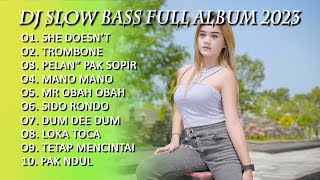 DJ SLOW BASS FULL ALBUM TERBARU 2023