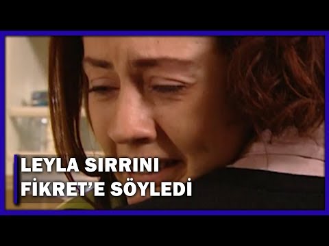 Leyla Sırrını Fikret İle Paylaşıyor! - Yaprak Dökümü 11.Bölüm