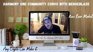 Harmony ONE Community Convo With BengeBlaze: This Will Be Harmony ONE Price | New Bear Market