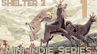 Shelter 2 - Part 1 - Introduction To Mother Lynx (Mini-Indie Series)