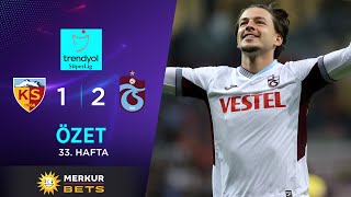 Merkur-Sports Kayserispor 1-2 Trabzonspor - Highlightsözet Trendyol Süper Lig - 202324