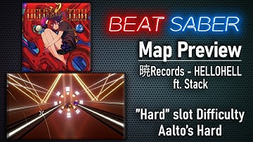 Beat Saber | 暁Records - HELLOHELL | Aalto