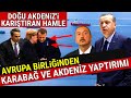 AB'den Flaş Türkiye Kararı..!! Karabağ ve Doğu Akdeniz Yaptırımı..!!