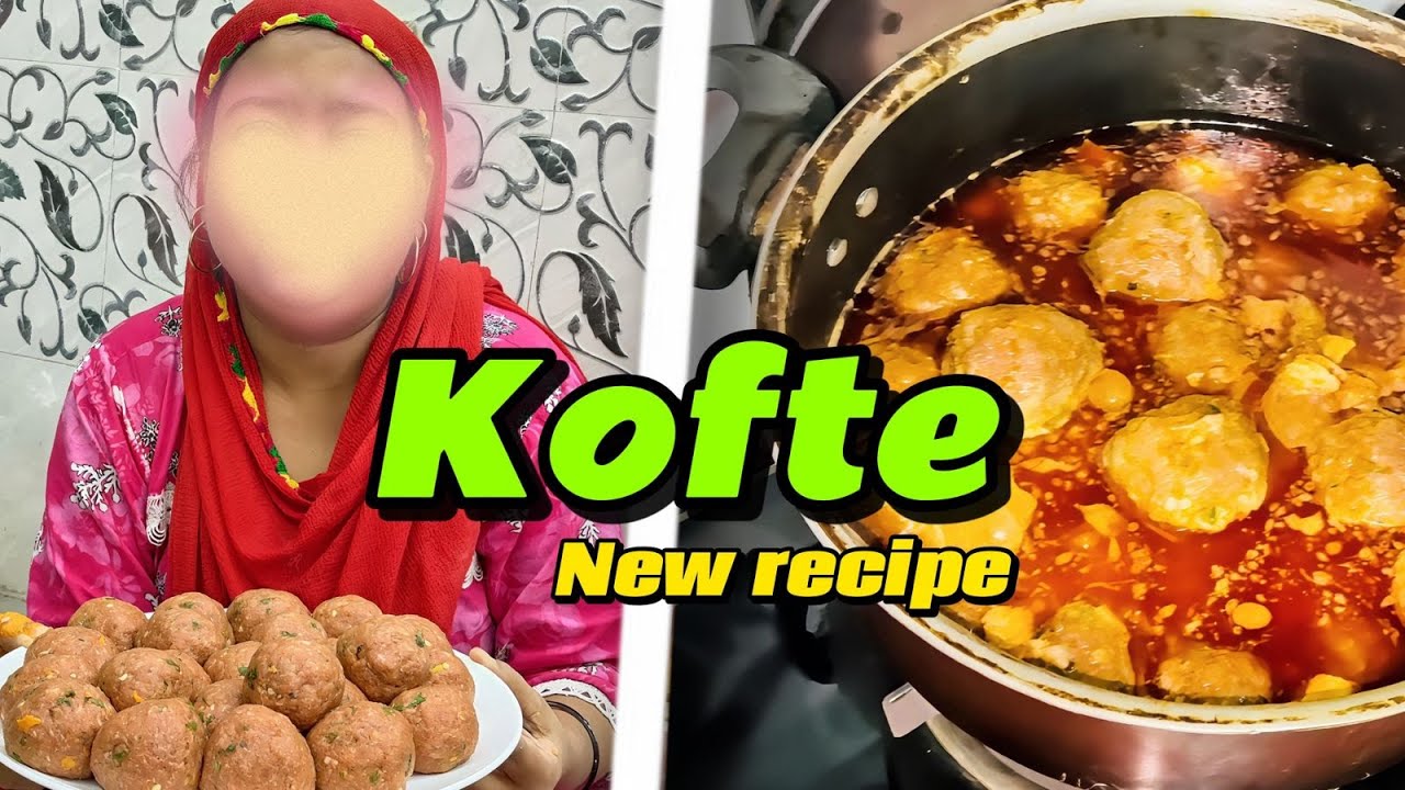 Special Kofte Recipe | Easy & Tasty Meatball Curry | New Kofte Banane Ka Tarika