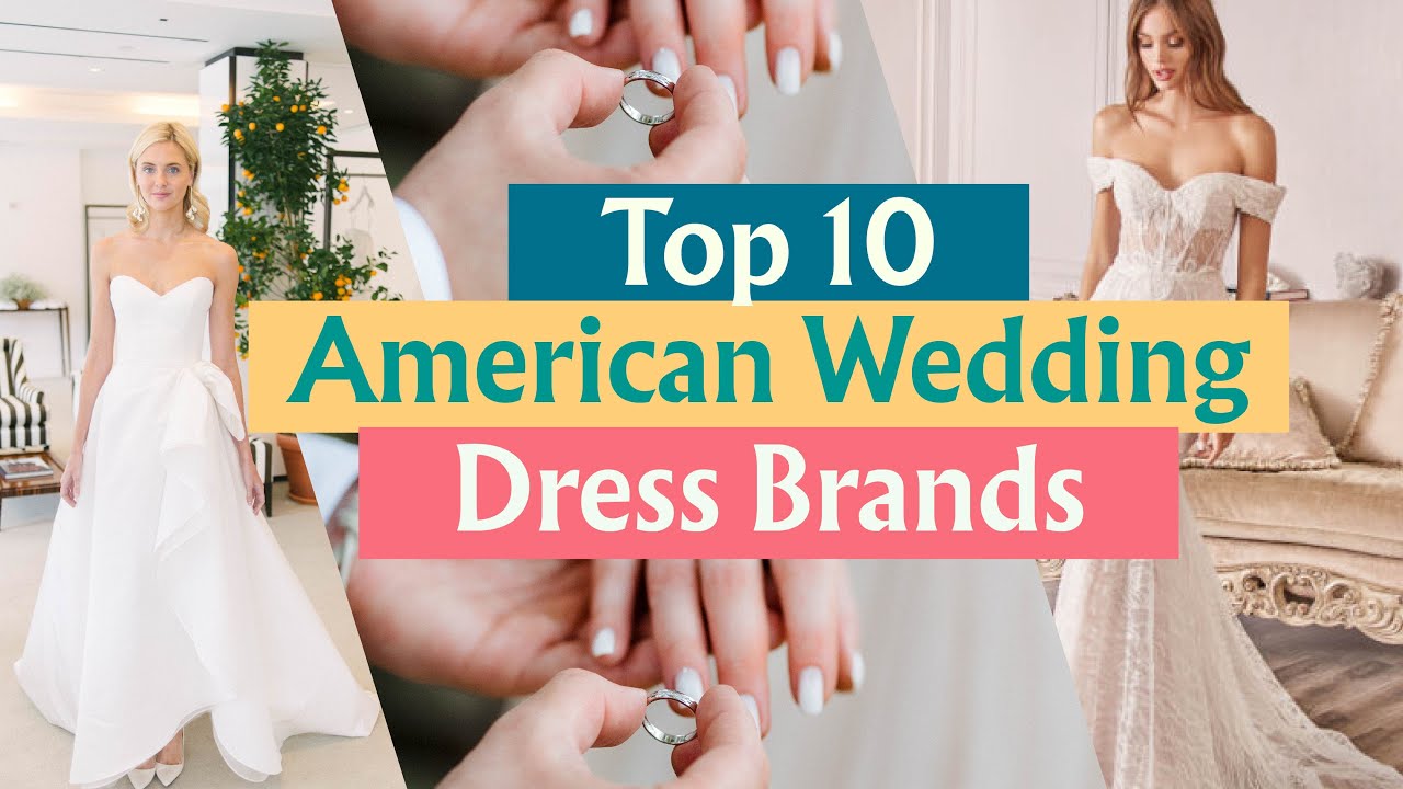 Top 10 Most Affordable Wedding Dress Brands