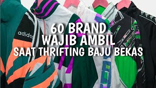 60 Brand wajib ambil saat Thrifting Baju bekas!!! - Kompilasi Brand Dunia
