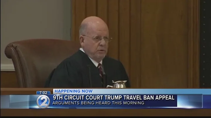 9th Circuit Court hears arguments on President Trump's revised travel bans