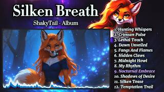 Silken Breath  ||  Full Album - ShakyTail