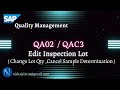 Correct Inspection Lot Quantity | Cancel Sample Determination | QA02 | QAC3 | SAP Quality Management