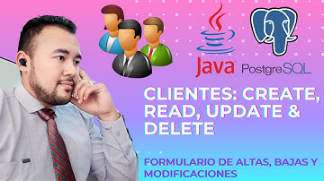 4. Desarrollo de un sistema de ventas con Java y PostgreSQL - CRUD Clientes