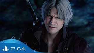 Devil May Cry 5 | TGS 2018 Trailer | PS4 Devil May Cry 5 | TGS 2018 Trailer | PS4