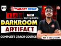 ARTIFACT | Class -15 | Darkroom | DRT | #rpmc