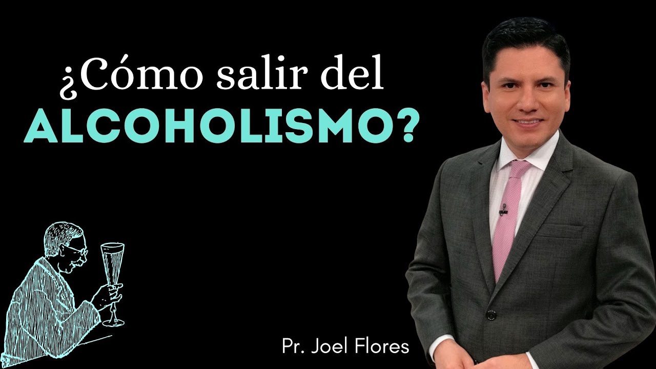 ¿Cómo salir del Alcoholismo?