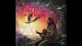 Mike Love - No More War (Audio) chords