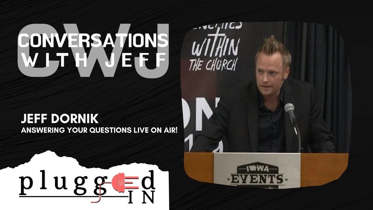 Jeff Dornik| Conversations with Jeff | Episode 63