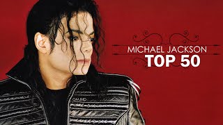 Michael Jackson - Top 50 songs (Fans Choice) 2023 | (GMJHD)