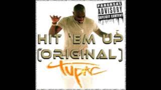 2Pac - Hit 'Em Up With Jay Z Diss Original Version