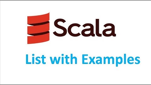 Scala Tutorials : Lists and important operations on List with examples