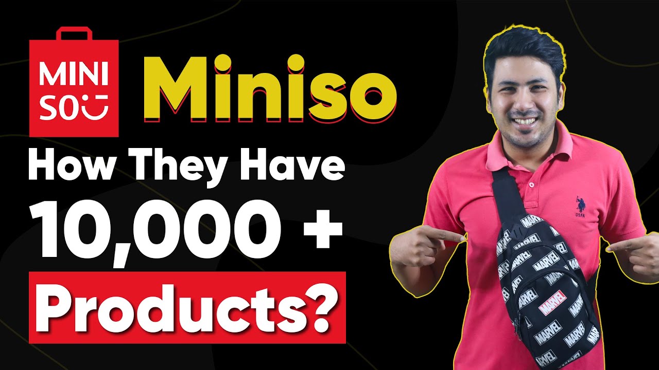 How they Have 10,000+ Products and 150+ Stores in India? Miniso and their Business Ideology |