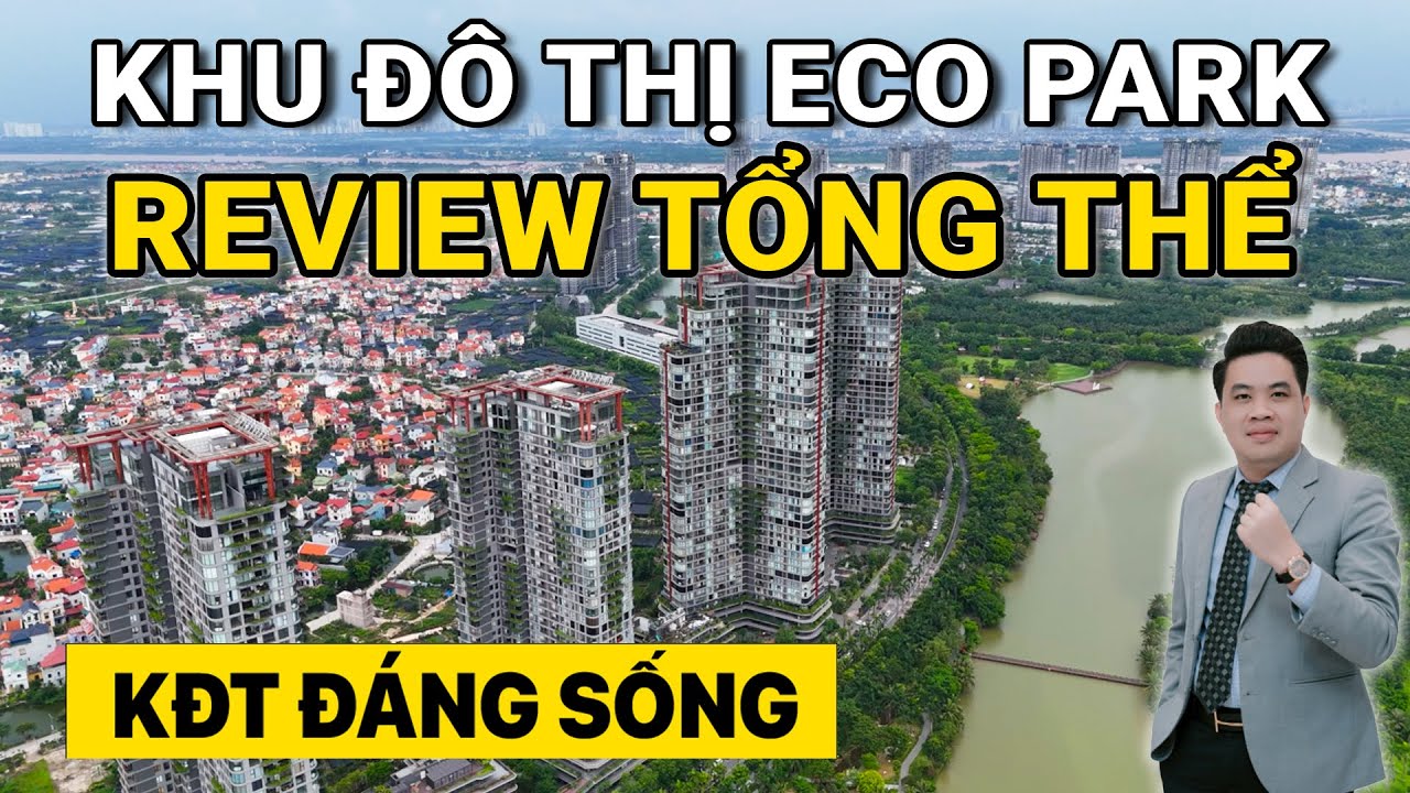 Review Ecopark 2025: Không gian xanh, giá bán mới nhất & tiềm năng đầu tư | Trường Xuân Land