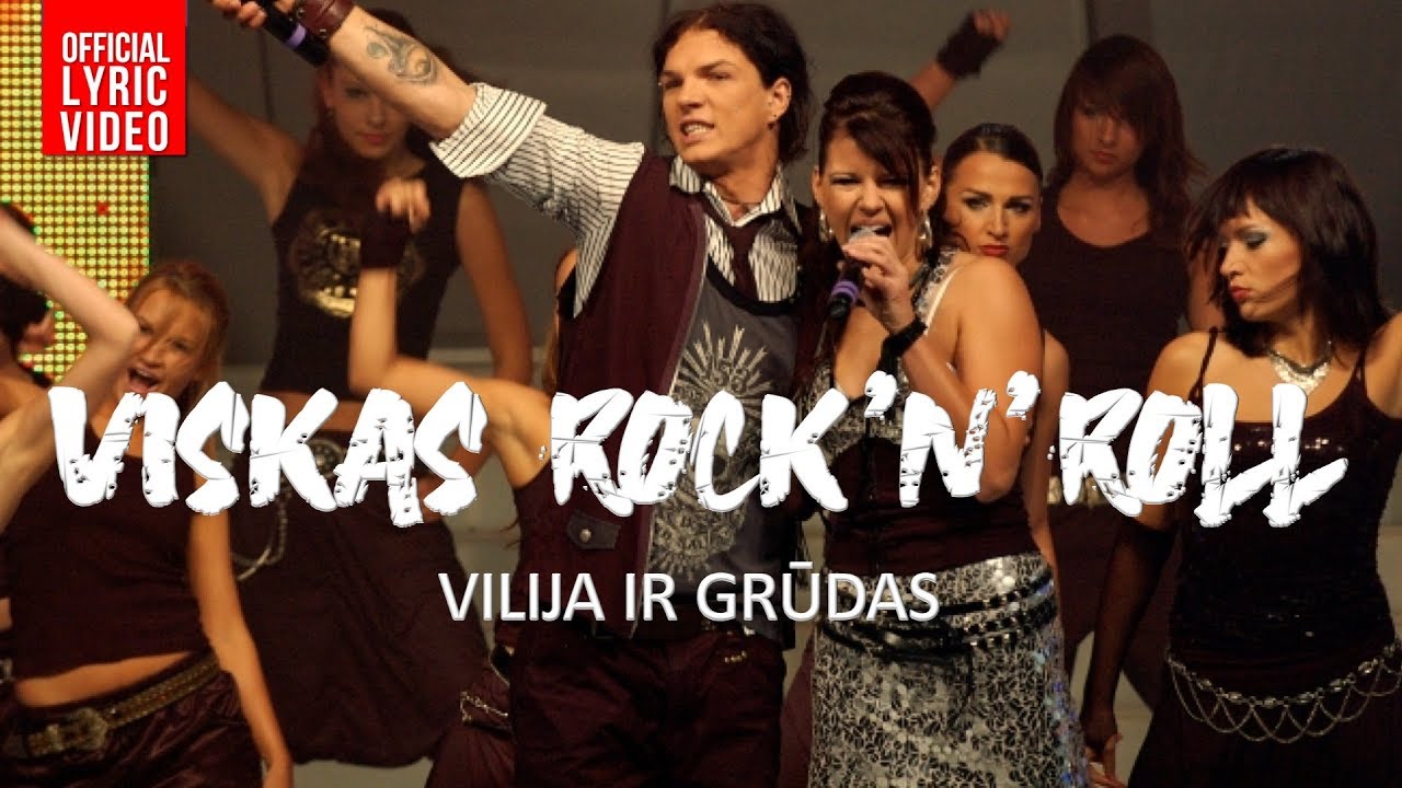 Vilija ir Grūdas - Viskas Rock'n'Roll (Official Lyric Video). Lietuviškos Dainos