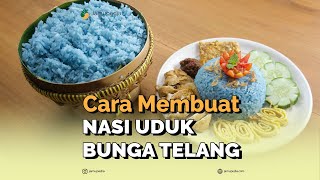 Download Lagu Tutorial Membuat Nasi Uduk Bunga Telang MP3
