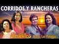 Las Jilguerillas, Dueto Las Palomas Exitos Inmortales ~ Corridos y Rancheras Viejitas Pero Bonitas