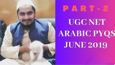 NTA UGC NET ARABIC / PYQS JUNE 2019 / PART-2