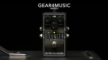Electro Harmonix The Silencer Noise Gate & Effects Loop | Gear4music demo