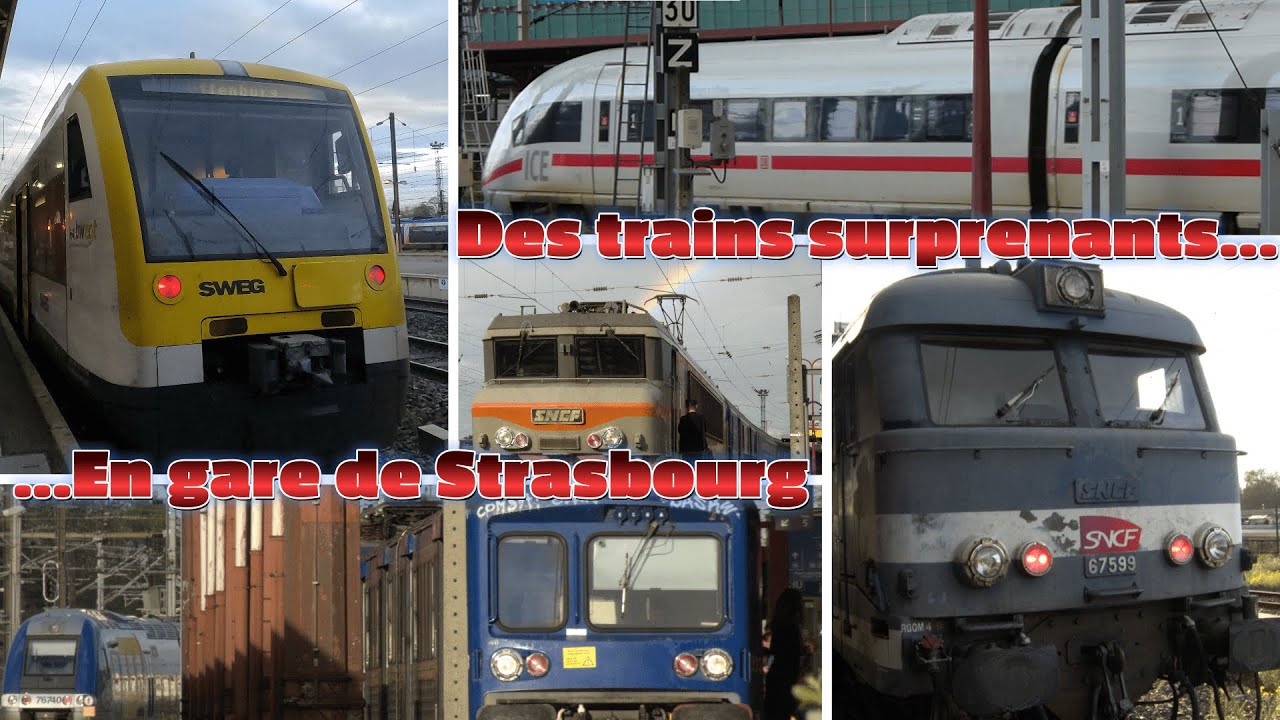 Des trains très surprenants en gare de Strasbourg