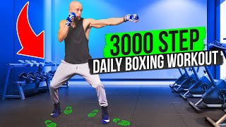 3000 STEP WORKOUT | Boxing For steps