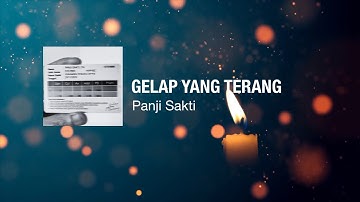 Gelap Yang Terang - Panji Sakti