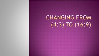 Power Point | Change Slide size from 4:3 to 16 : 9 | PPT