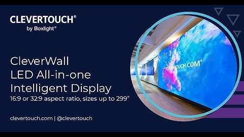 Clevertouch | CleverWall - LED wall intelligence | CleverWall